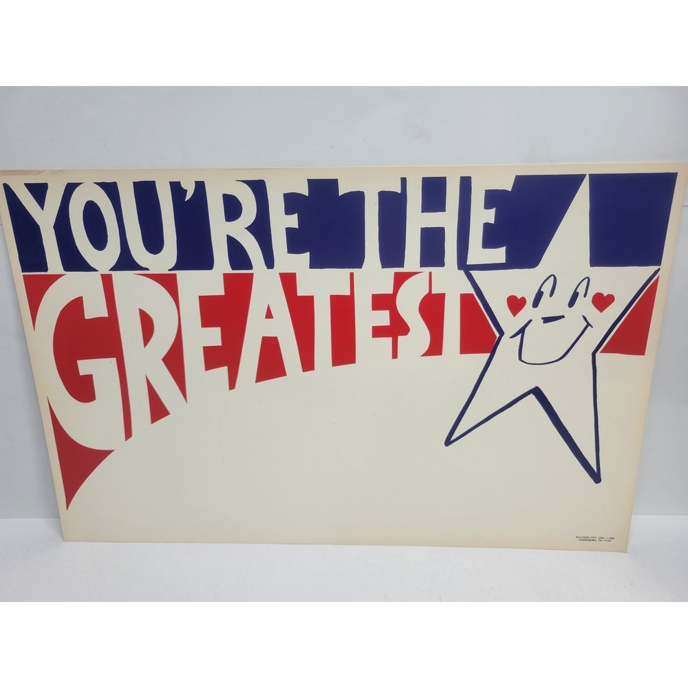 Vtg 1984 Balloon City USA You're The Greatest Star Poster yard Sign 22x14 Retro